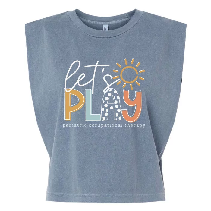 funny Let's Play Pediatric Occupational Therapy Garment-Dyed Women's Muscle Tee