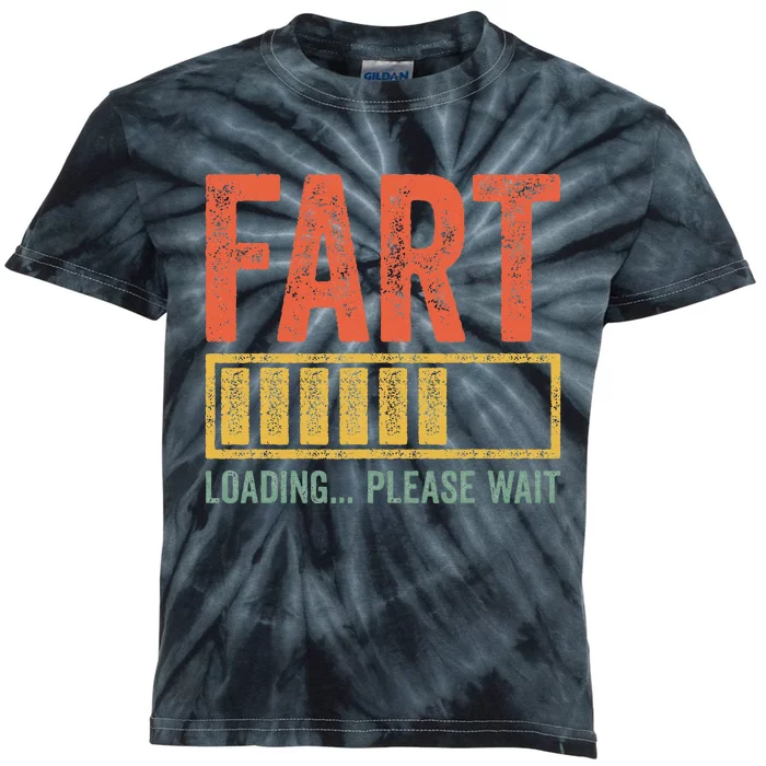 Fart Loading Please Wait Dad Joke Kids Tie-Dye T-Shirt