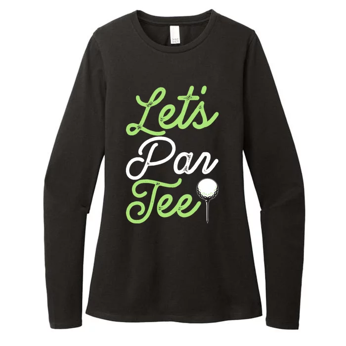 Funny Lets Par Tee Golf Tee Womens CVC Long Sleeve Shirt