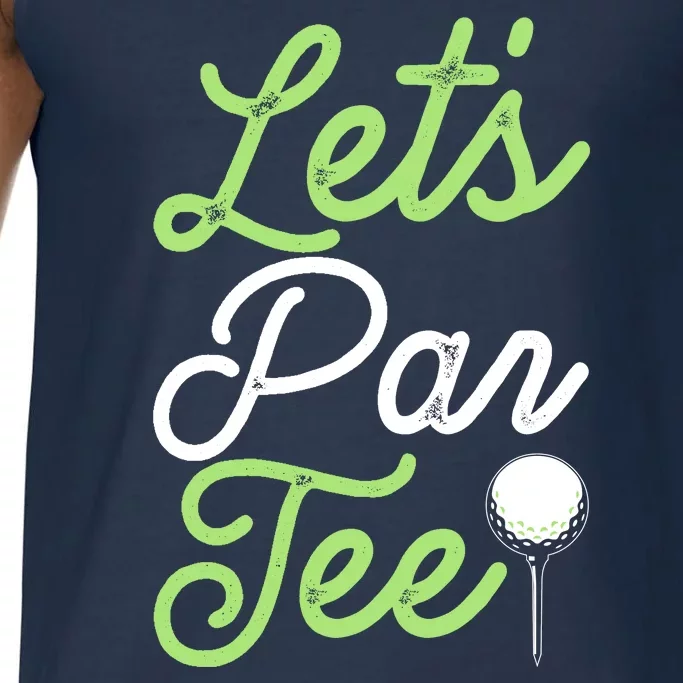 Funny Lets Par Tee Golf Tee Comfort Colors® Tank Top