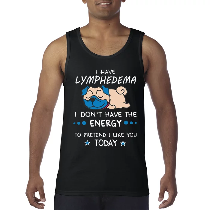 Funny Lymphedema Patients Awareness Lymphedema Warrior Tank Top