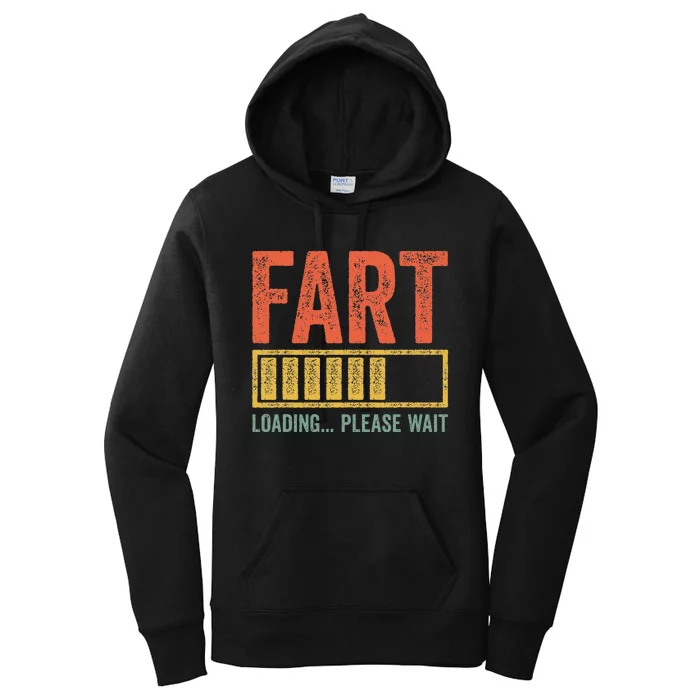 Fart Loading Please Wait Dad Joke Fathers Day Women's Pullover Hoodie