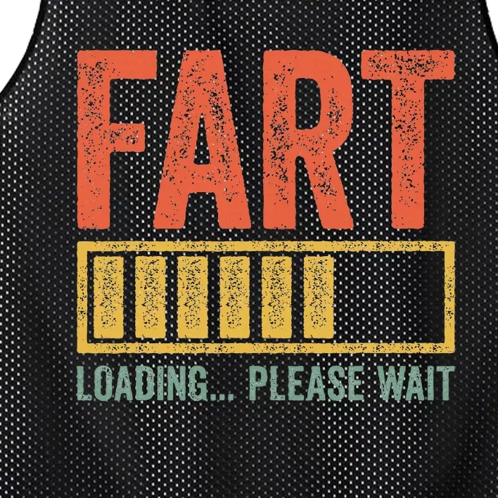 Fart Loading Please Wait Dad Joke Fathers Day Mesh Reversible Basketball Jersey Tank