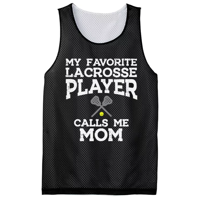 Favorite Lacrosse Player Mom Cool Mothers Day Lax Mama Wo Mesh Reversible Basketball Jersey Tank