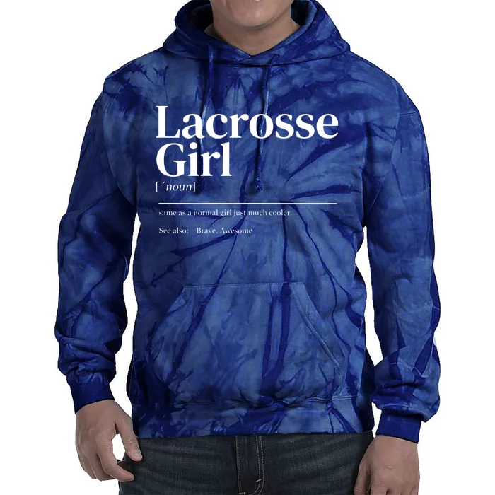 Funny Lacrosse Quote Definition Tie Dye Hoodie