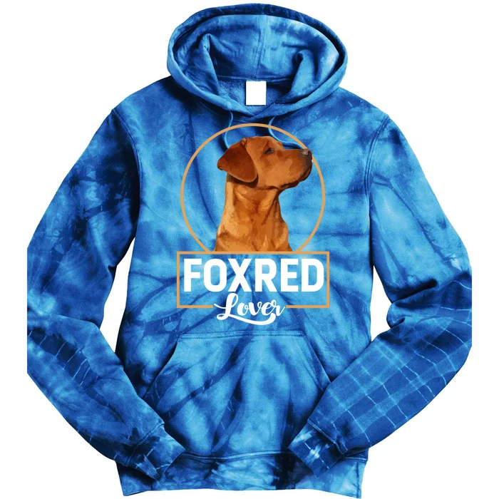 Foxred Lover Redfox Labrador Retriever Fox Red Gift Tie Dye Hoodie