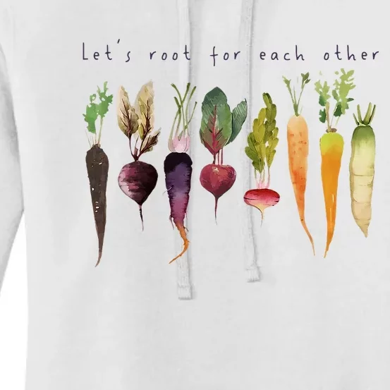 Funny Lets Root For Each Other Vegan Veggies Vegetable Women's Pullover Hoodie