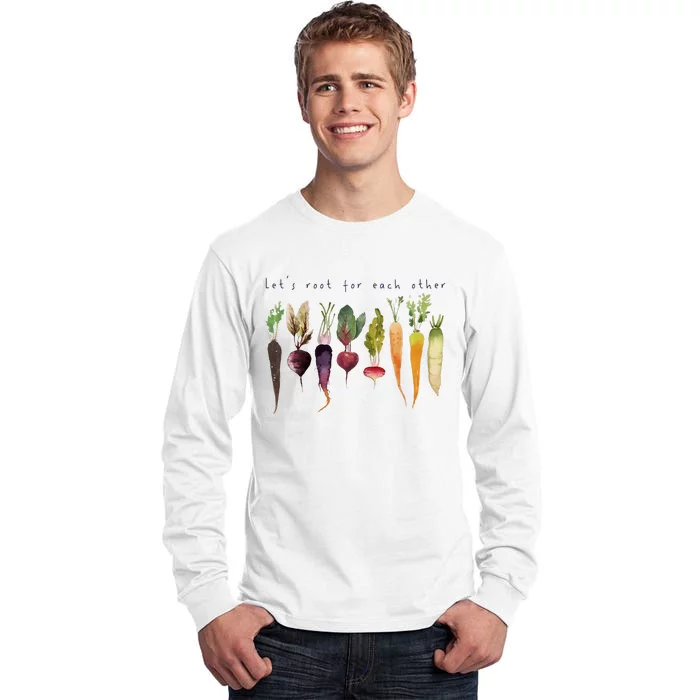 Funny Lets Root For Each Other Vegan Veggies Vegetable Tall Long Sleeve T-Shirt