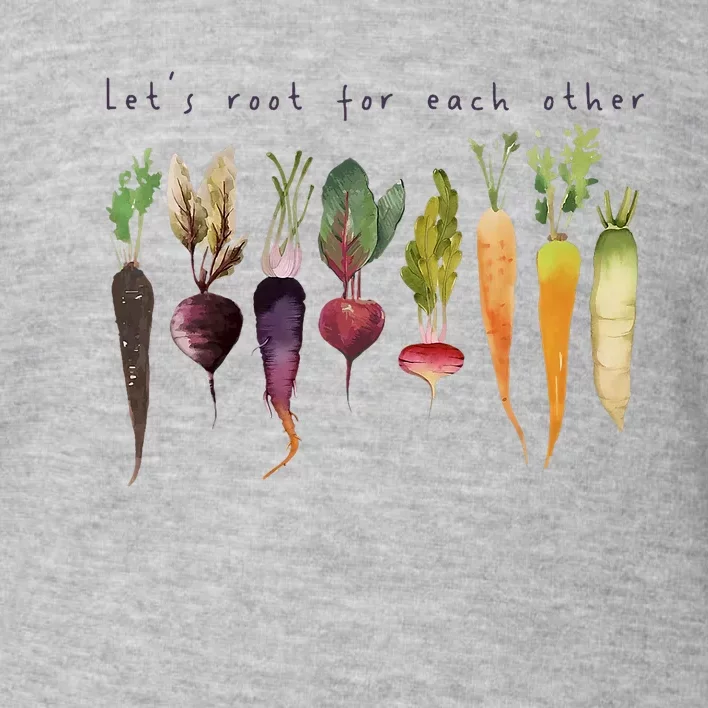 Funny Lets Root For Each Other Vegan Veggies Vegetable Retro Toddler Sweatshirt