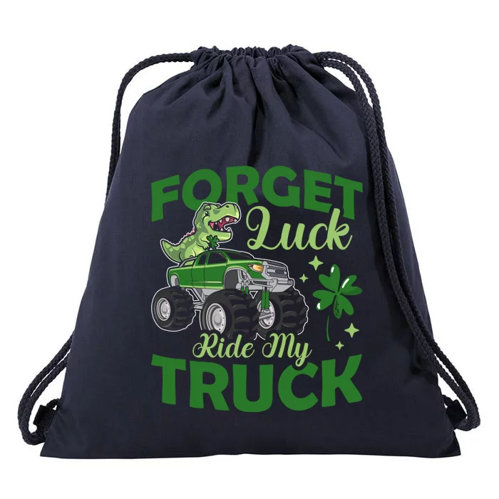 Forget Luck Ride My Truck Dinosaur St Patrick's Day Vibes Gift Drawstring Bag