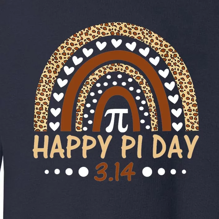 Funny Leopard Rainbow Happy Pi Day Mathematic Math Teacher Gift Toddler Sweatshirt