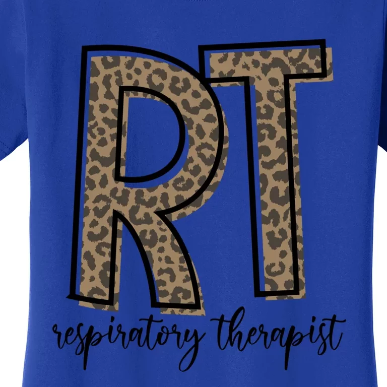 Funny Leopard Rt Therapist Respiratory Therapist Week Funny Gift Women's T-Shirt