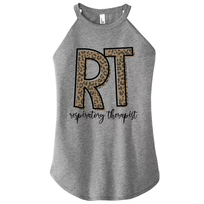 Funny Leopard Rt Therapist Respiratory Therapist Week Funny Gift Women’s Perfect Tri Rocker Tank