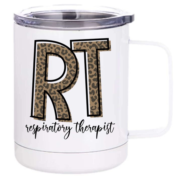 Funny Leopard Rt Therapist Respiratory Therapist Week Funny Gift Front & Back 12oz Stainless Steel Tumbler Cup