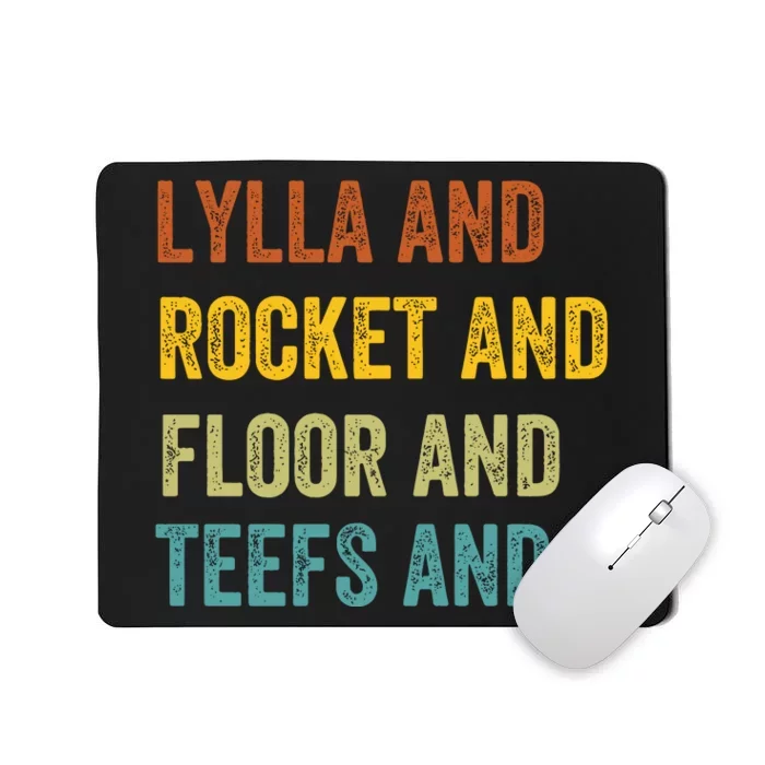 Funny Lylla & Rocket & Floor & Teefs Mousepad