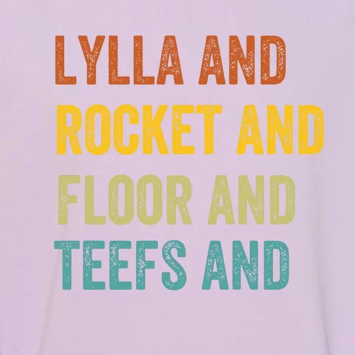 Funny Lylla & Rocket & Floor & Teefs Garment-Dyed Sweatshirt