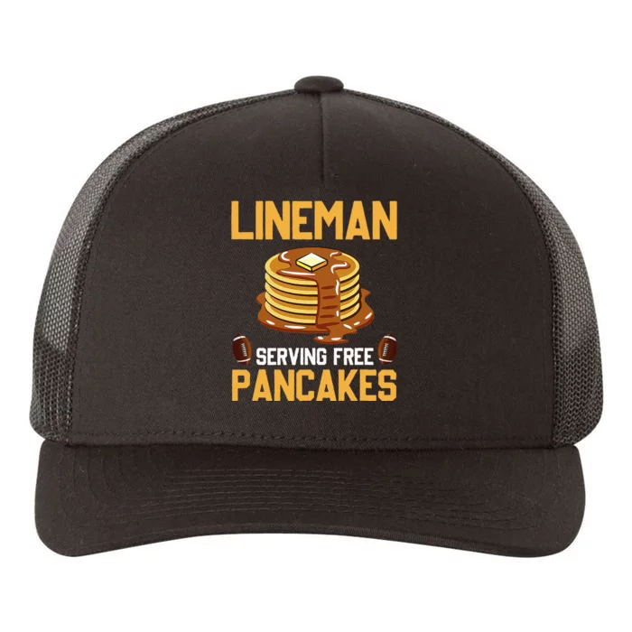 Football Lineman Serving Pancakes Daily Offensive Lineman Yupoong Adult 5-Panel Trucker Hat