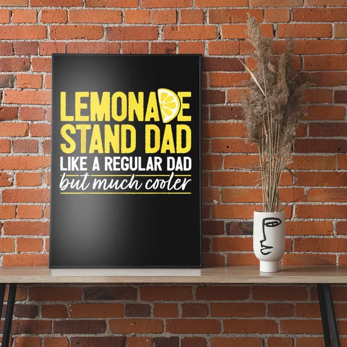 Family Lemonade Stand Dad Poster