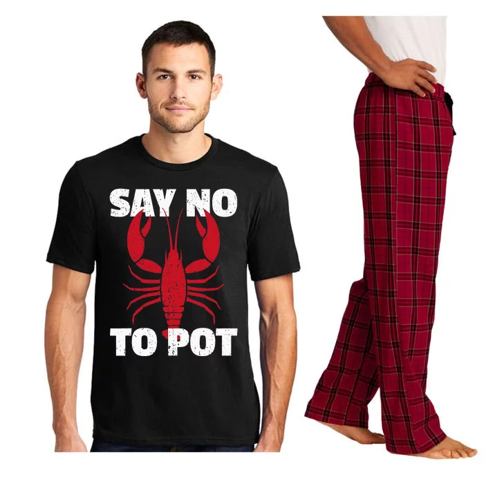 Funny Lobster Say No To Pot Lobster Pajama Set