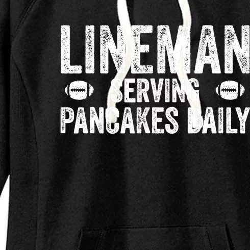 Football Lineman Serving Pancakes Daily Women's Fleece Hoodie