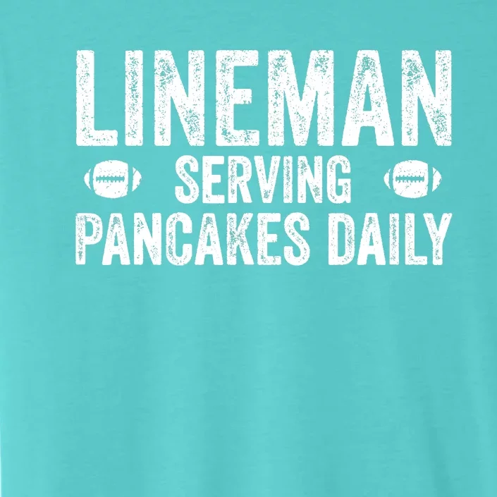 Football Lineman Serving Pancakes Daily ChromaSoft Performance T-Shirt