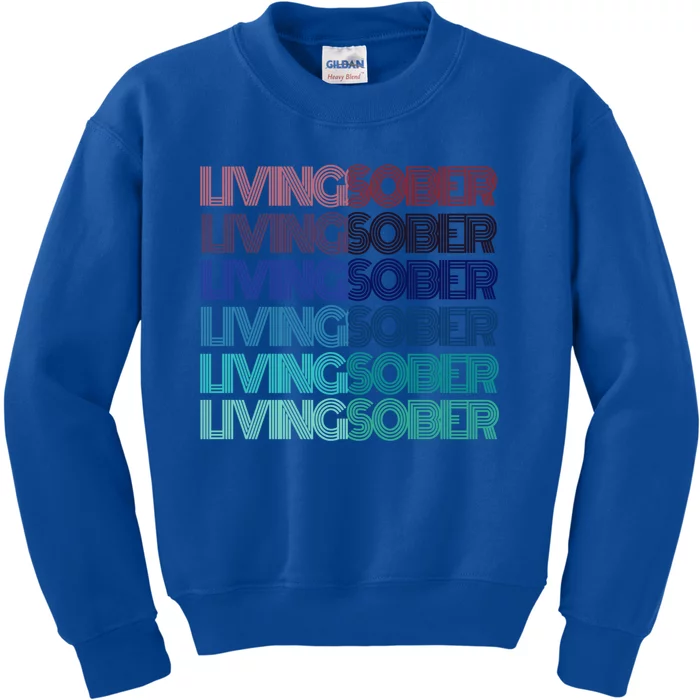 Funny Living Sober Sobriety Still Aa Family Vibes Therapy Gift Kids Sweatshirt