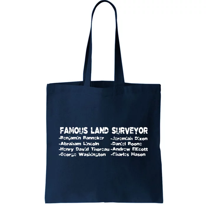 Famous Land Surveyor Gift Tote Bag