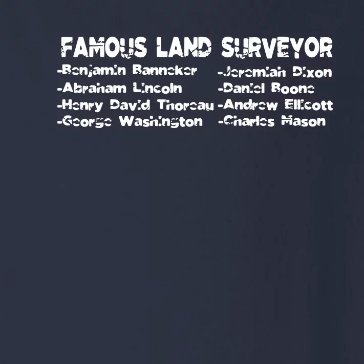 Famous Land Surveyor Gift Toddler Long Sleeve Shirt