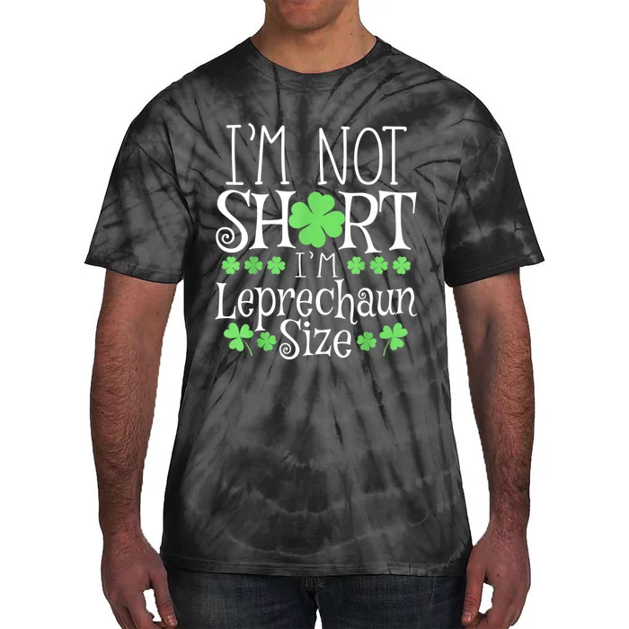 Funny Leprechaun Size St Patricks Day For & Women Tie-Dye T-Shirt