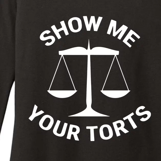 Funny Lawyer Show Me Your Torts Law School Womens CVC Long Sleeve Shirt