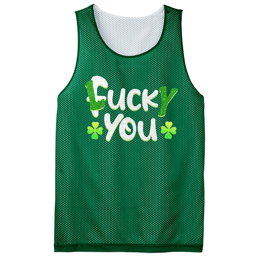 Lucky You St Patricks Day