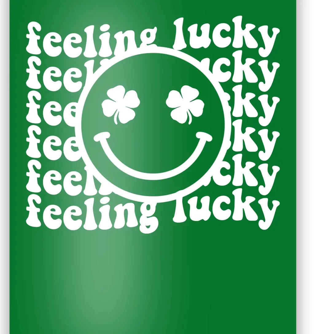 Feeling Lucky Smiley Irish Clover Poster