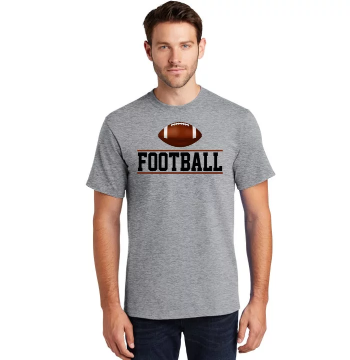 Football Lover Sport Hobby Tall T-Shirt