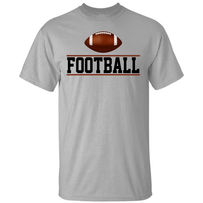 Football Lover Sport Hobby Tall T-Shirt