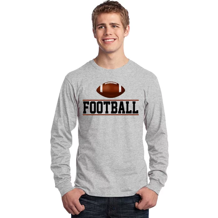 Football Lover Sport Hobby Tall Long Sleeve T-Shirt