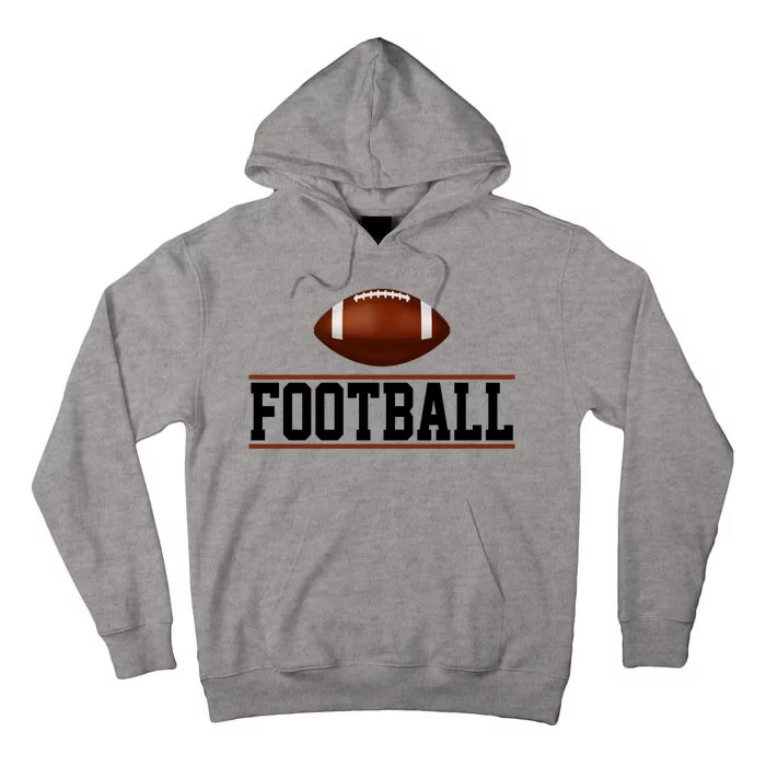 Football Lover Sport Hobby Tall Hoodie