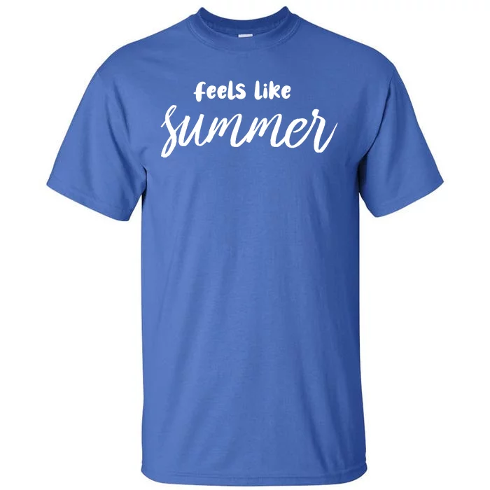 Feels Like Summer Tall T-Shirt