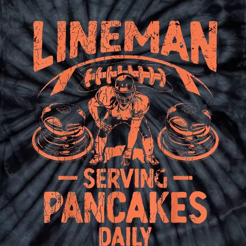 Football Lineman Serving Pancakes Daily Tie-Dye T-Shirt