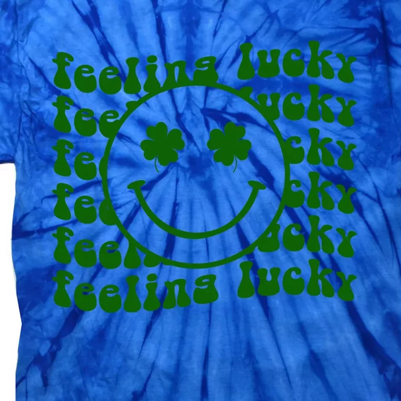 Feeling Lucky Smile Lucky Shamrock St Patrick's Day Funny Gift Tie-Dye T-Shirt