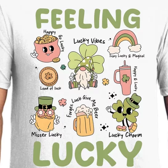 Feeling Lucky St PatrickS Day Lover Funny Drinking Team Pajama Set