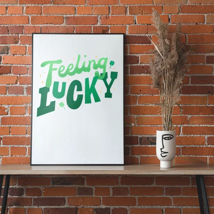 Feeling Lucky St Patrick's Day Festive Poster