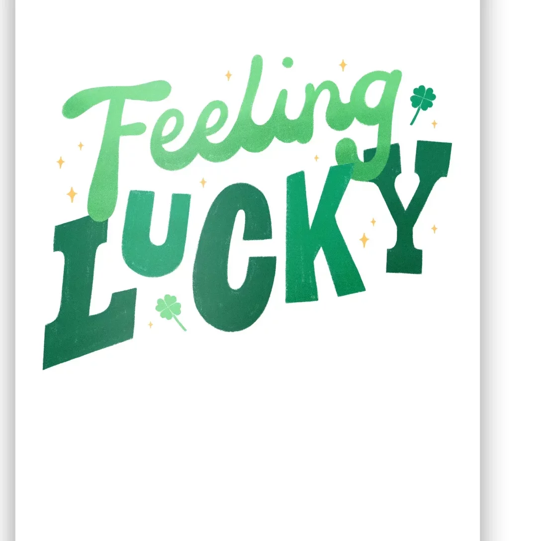 Feeling Lucky St Patrick's Day Festive Poster