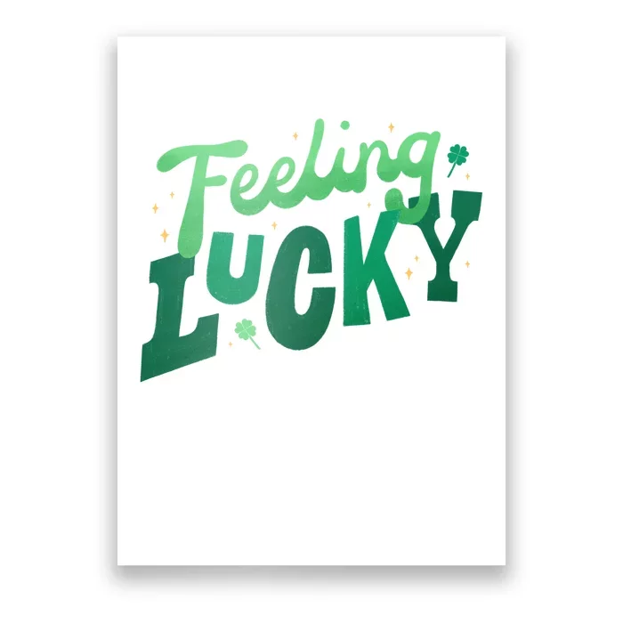 Feeling Lucky St Patrick's Day Festive Poster