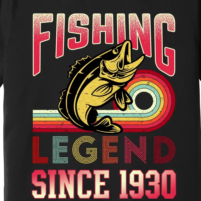 Fishing Legend Since 1930 Premium T-Shirt