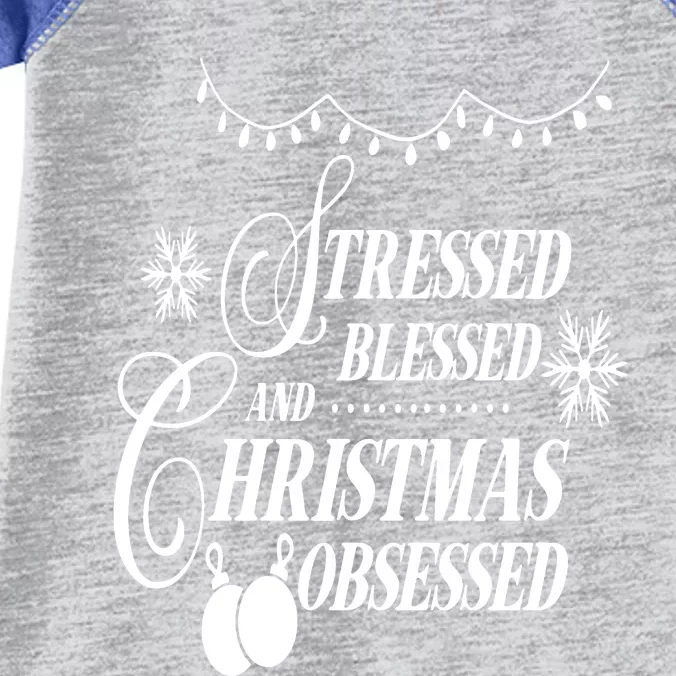 Family Love Stressed Blessed And Christmas Obsessed Infant Baby Jersey Bodysuit