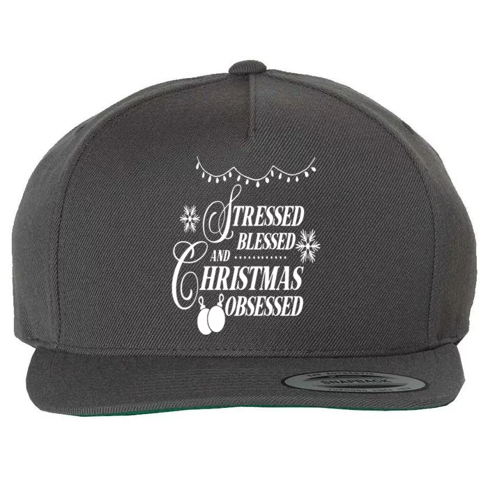 Family Love Stressed Blessed And Christmas Obsessed Wool Snapback Cap