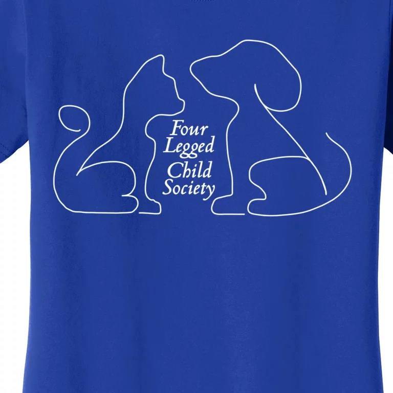 Four Legged Society Gift Women's T-Shirt