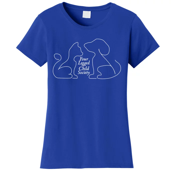 Four Legged Society Gift Women's T-Shirt