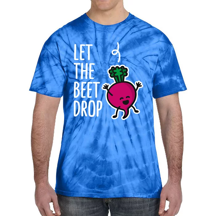 Funny Let The Beet Drop Beat Drop Joke Dj Funny Gift Beetroot Pun Gift Tie-Dye T-Shirt