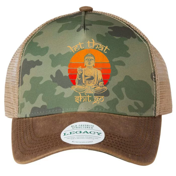 Funny Let That Shit Go Buddha Legacy Tie Dye Trucker Hat